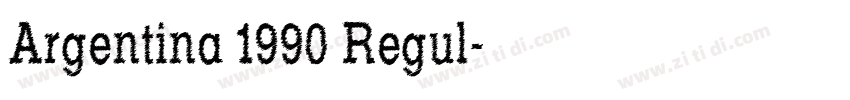 Argentina 1990 Regul字体转换